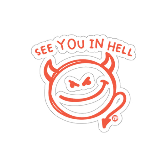 See You in Hell Devil Face Sticker Design