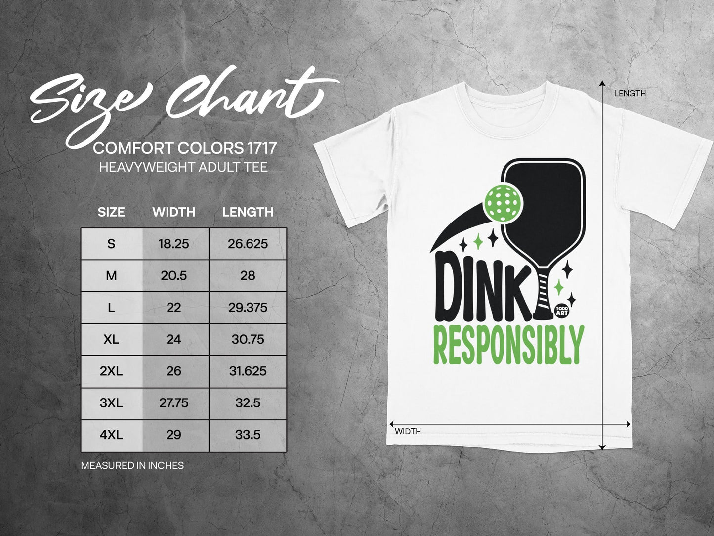 Size chart for Comfort Colors 1717 heavyweight adult tee with DINK RESPONSIBLY graphic.