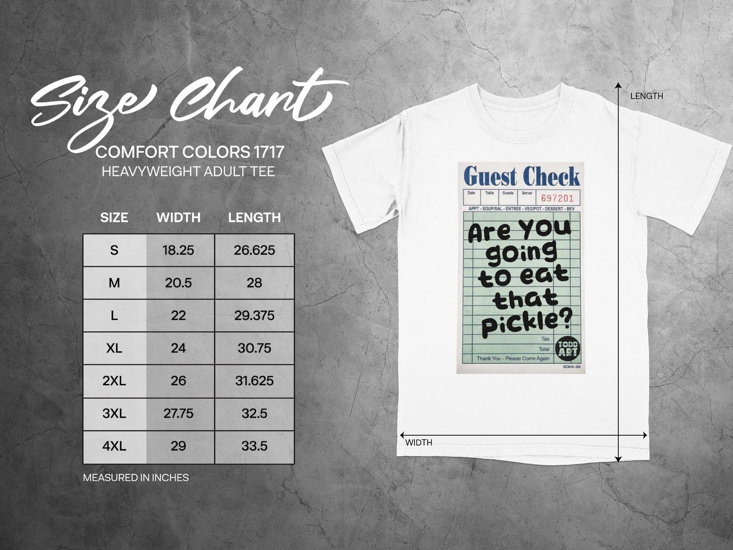 Size chart for Comfort Colors 1717 heavyweight adult tee with guest check graphic.