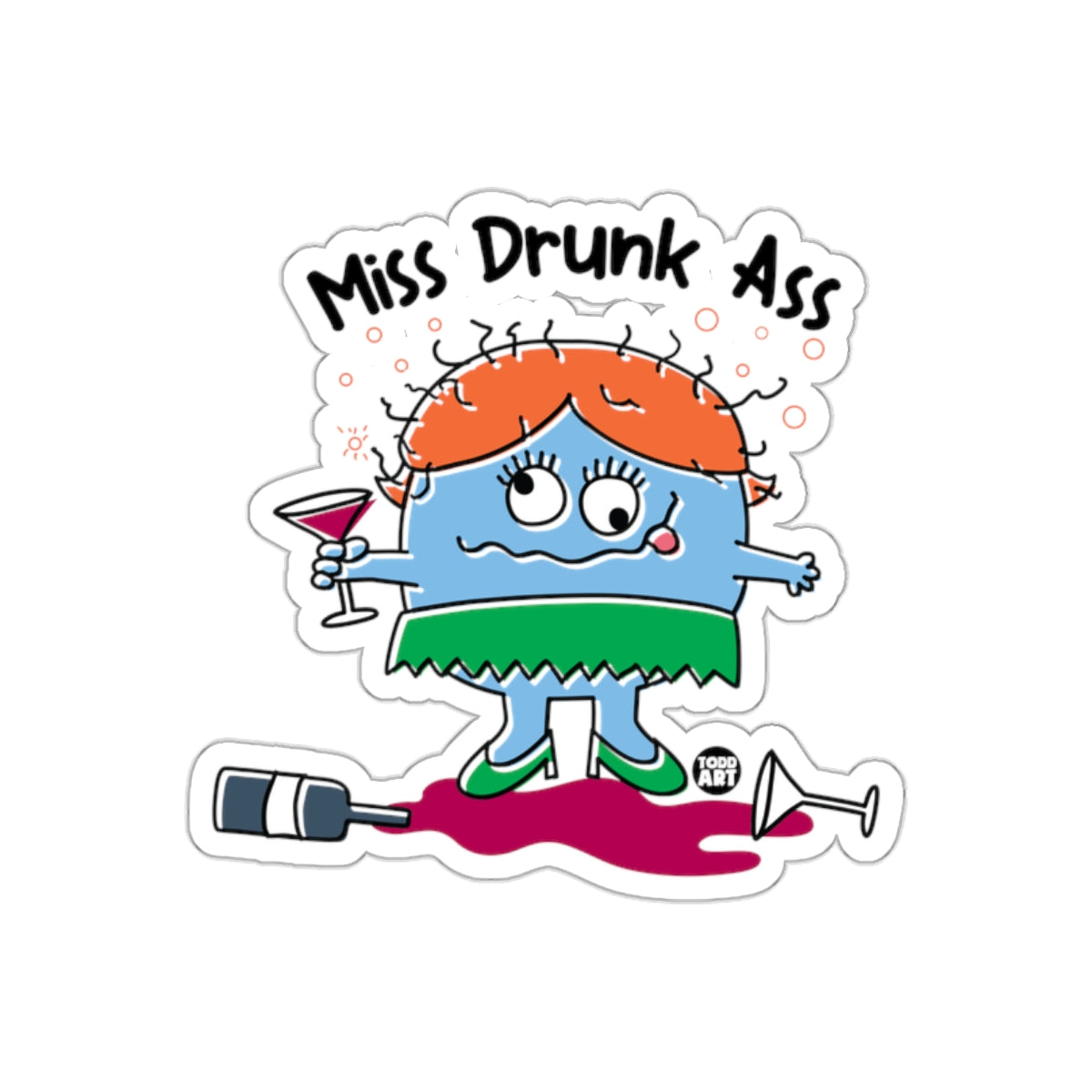 Miss Drunk Ass Funny Cartoon Character Sticker