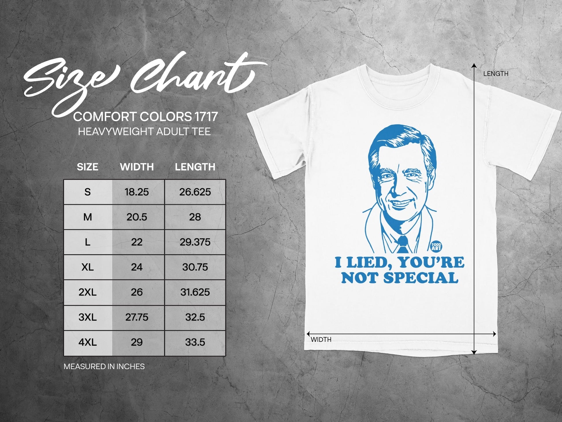 White t-shirt with "I Lied, You're Not Special" text, next to a size chart.