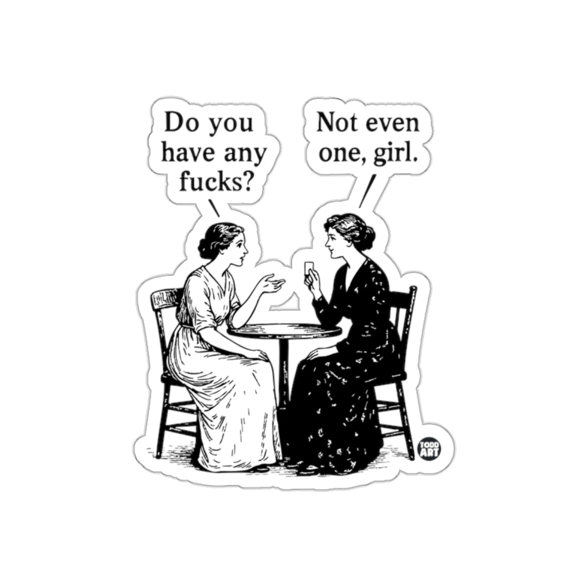 Do You Have Any Fucks Vintage Illustration Stickers