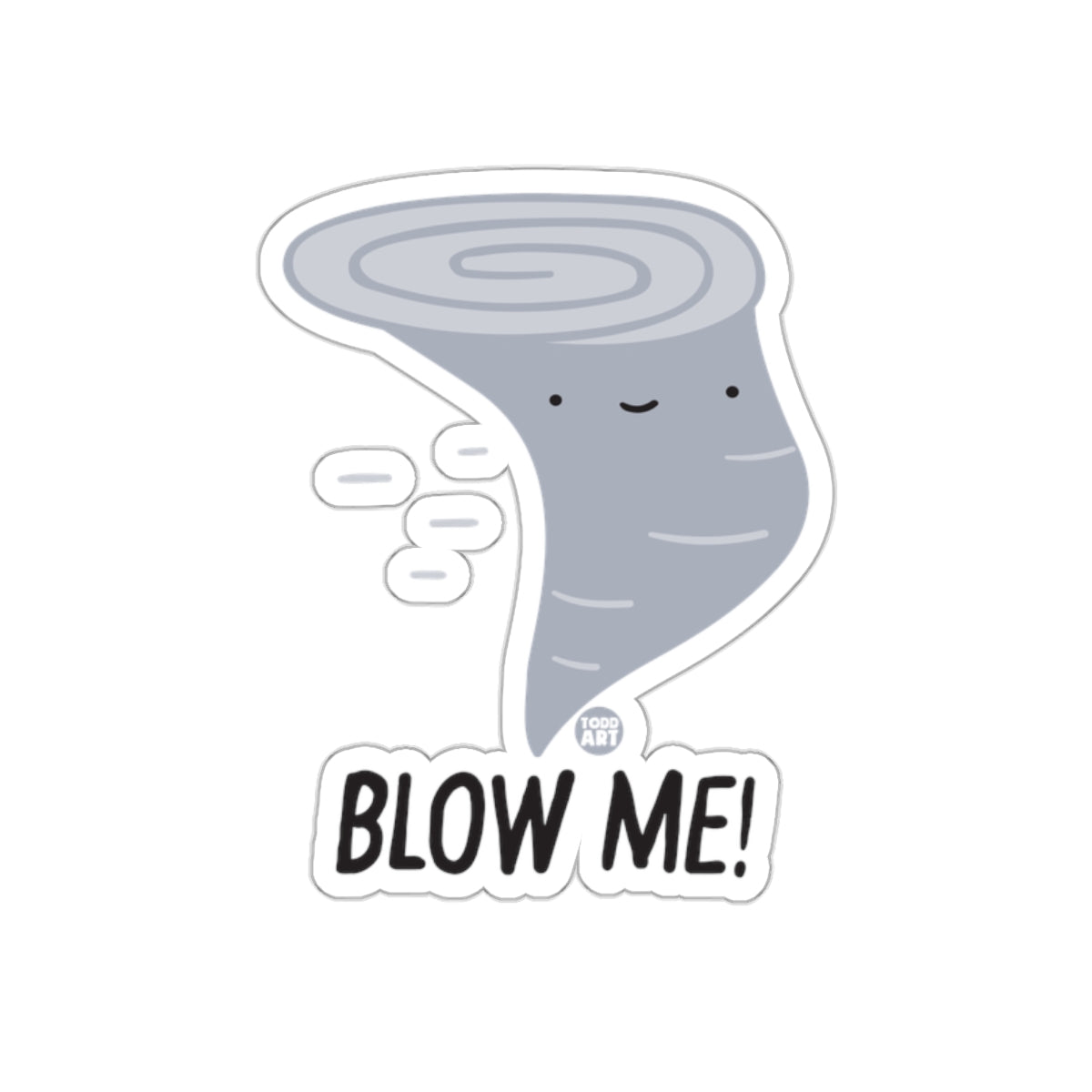 Blow Me Cute Tornado Cartoon Funny Sticker