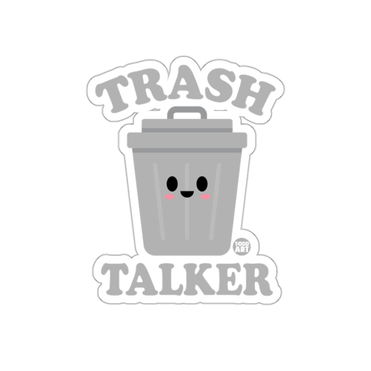 Trash Talker Cute Cartoon Trashcan Sticker Decal