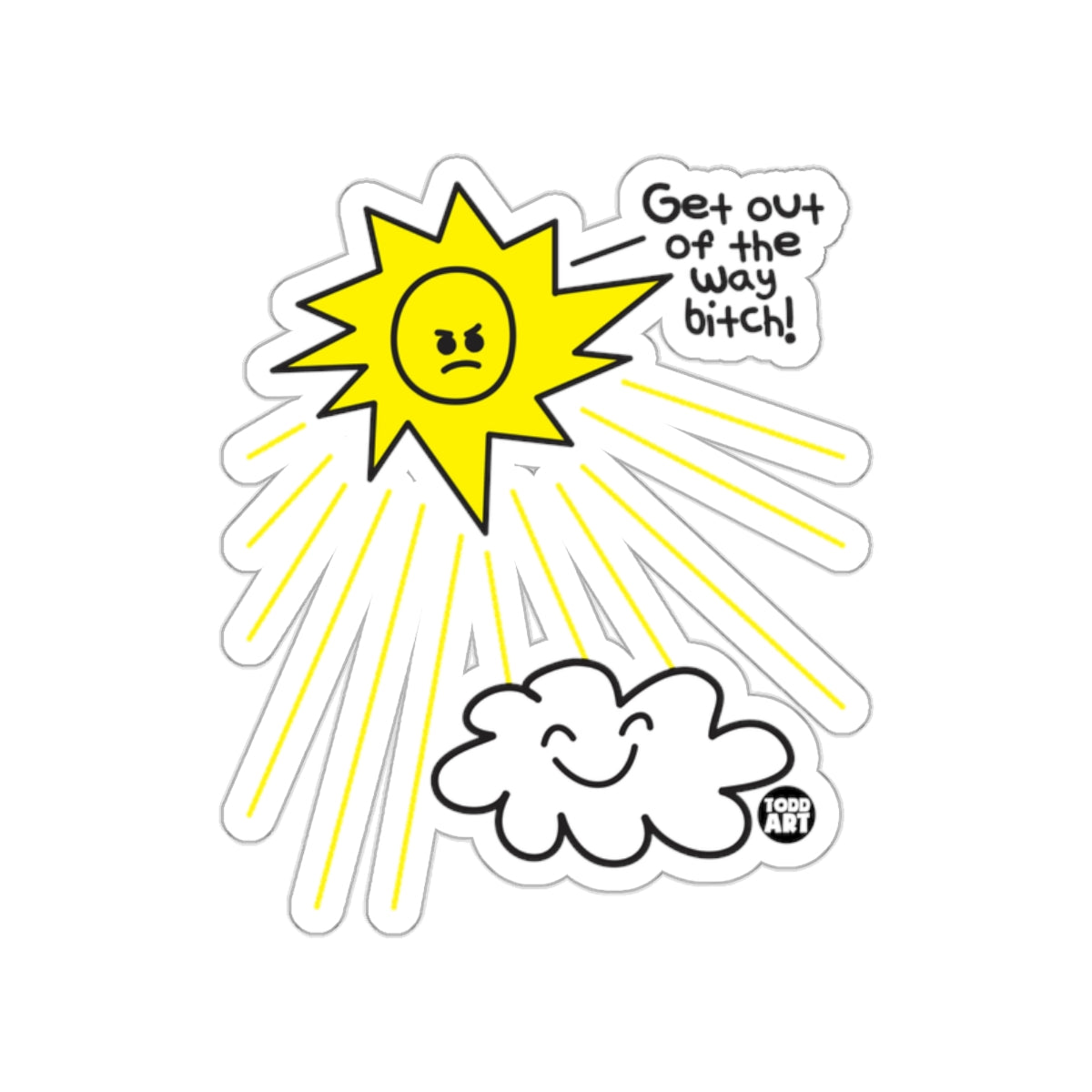 Get Out of the Way Bitch Angry Sun Sticker