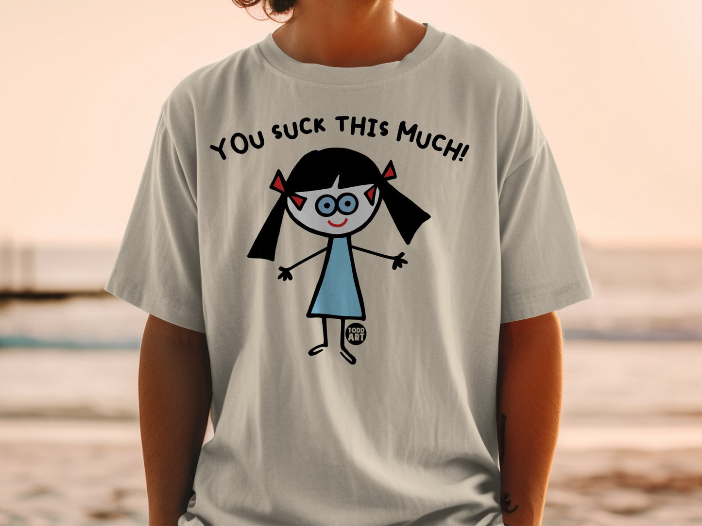 You Suck This Much Cartoon Girl T-Shirt