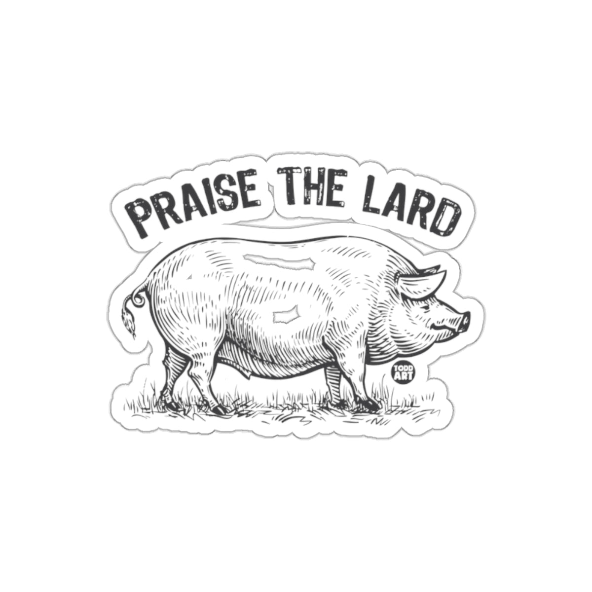 Praise The Lard Pig Drawing Sketch Style Design sticker