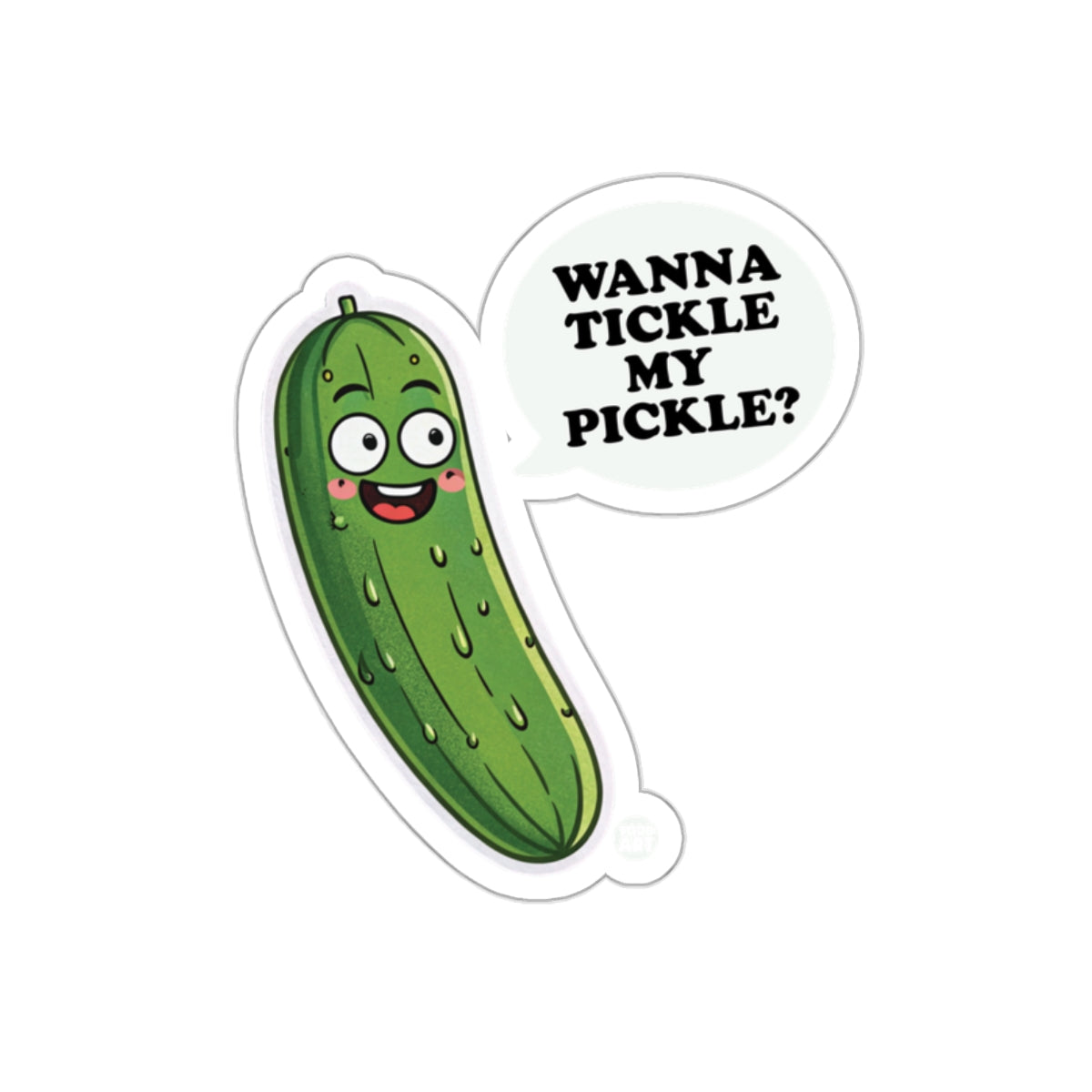 Wanna Tickle My Pickle with Funny Pickle Face Stickers