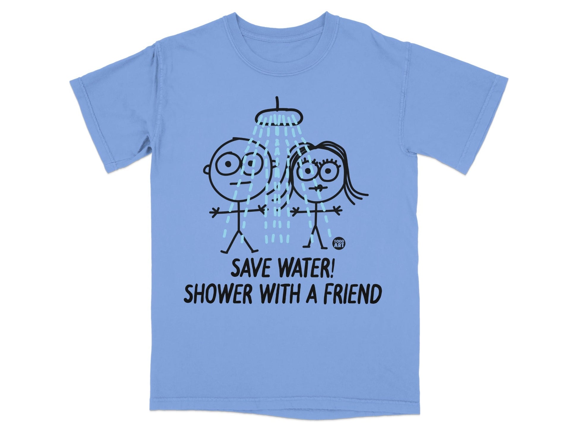 Light blue t-shirt with stick figures showering, text "SAVE WATER! SHOWER WITH A FRIEND."