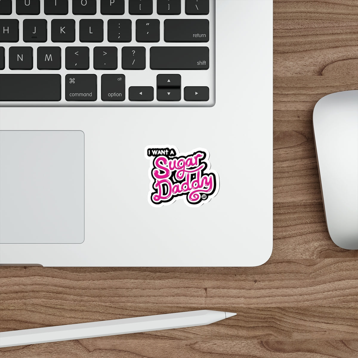 I Want A Sugar Daddy Cute Die-Cut Printed Sticker