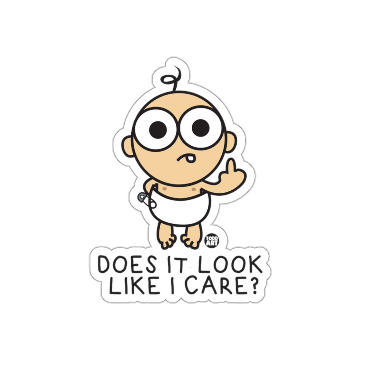 Does It Look Like I Care Sticker