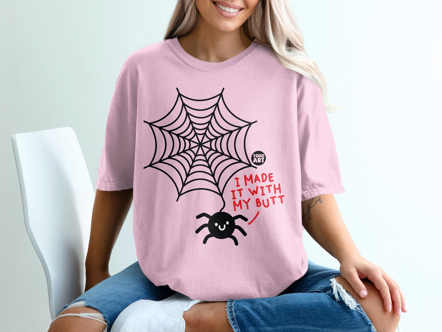 Funny Spider Web Design I Made It With My Butt Shirt