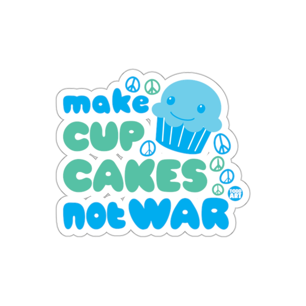 Make Cupcakes Not War Sticker for Creative Peace