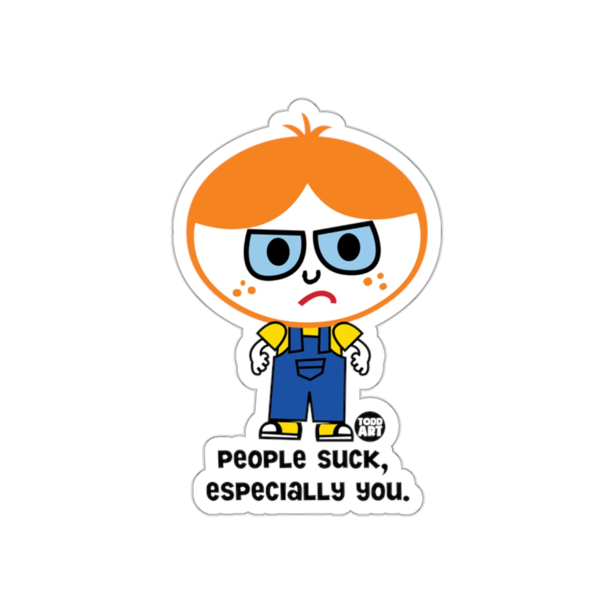 People Suck Especially You Character Image Stickers