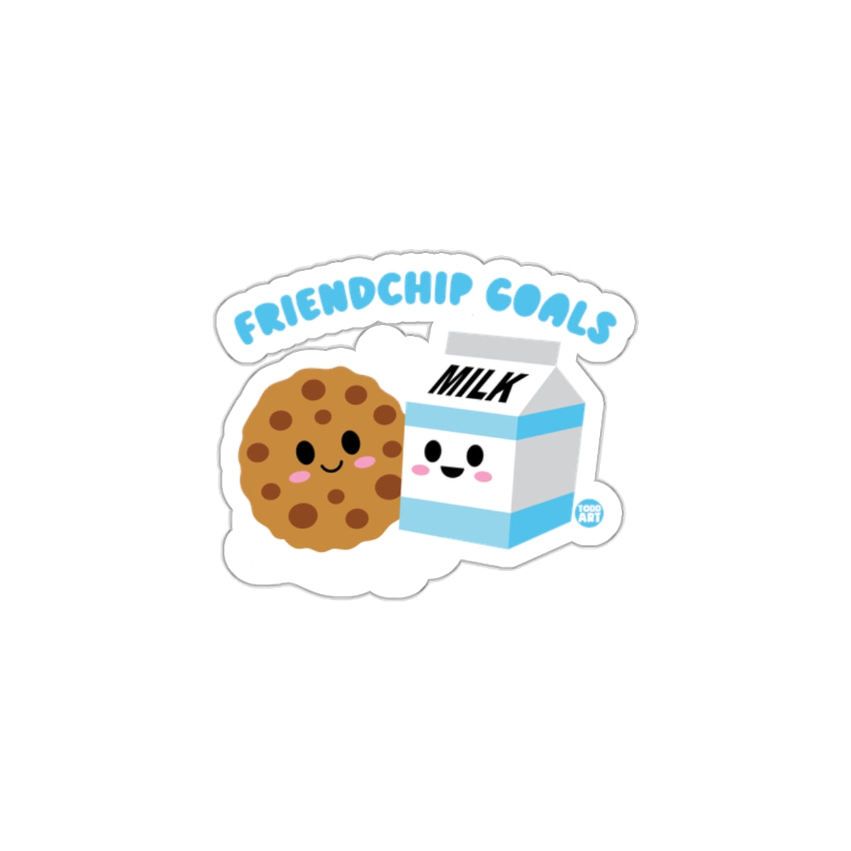 Friendchip Goals Milk and Cookie Sticker