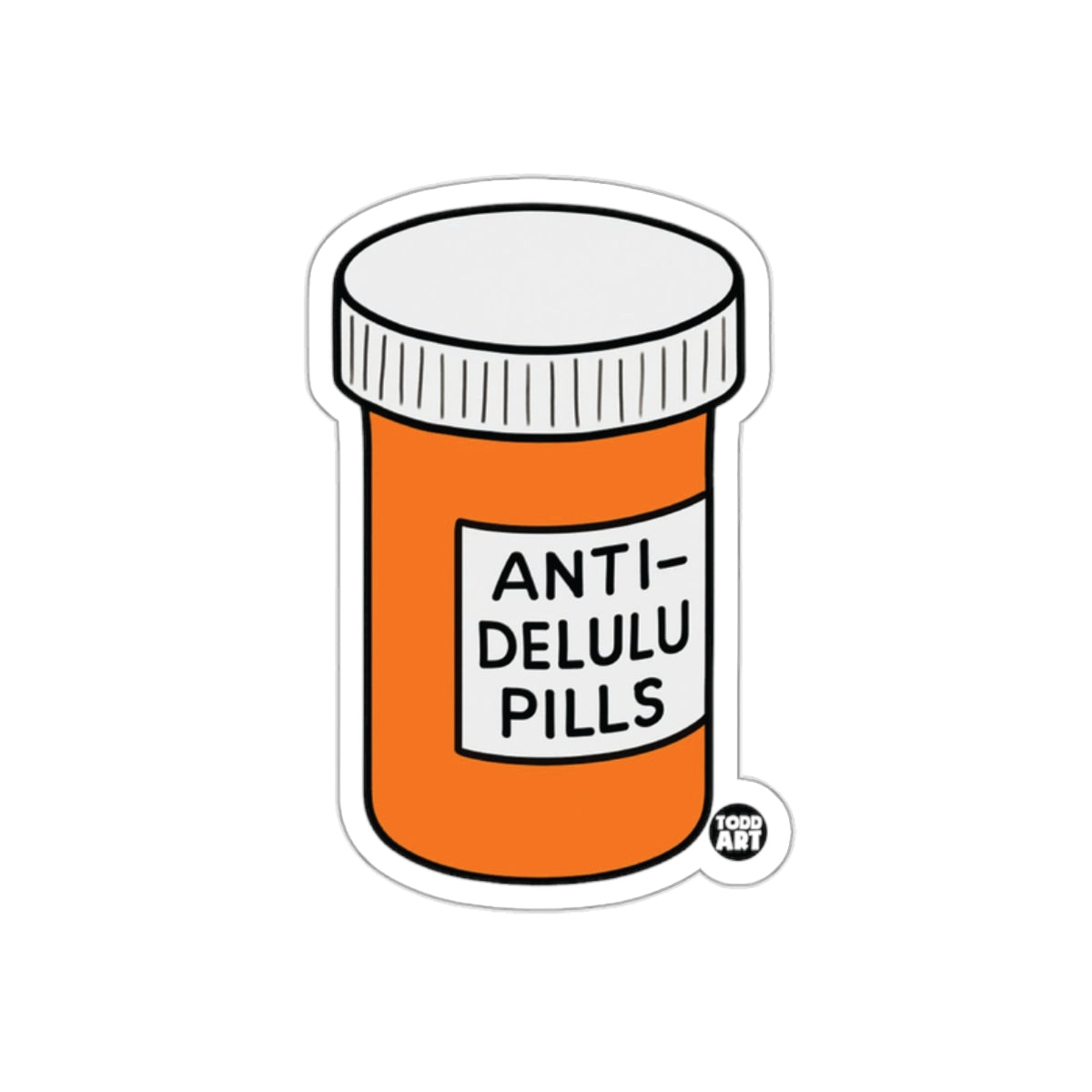 Anti-Delulu Pills Fun Sticker for Laughter