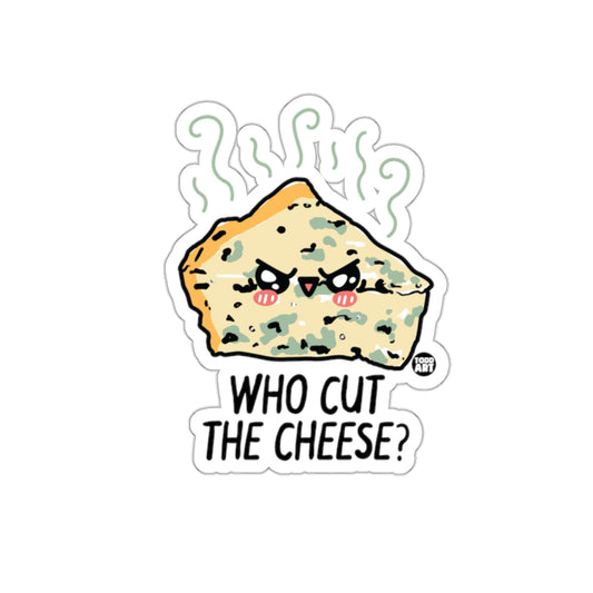 Who Cut the Cheese Humorous Sticker Design