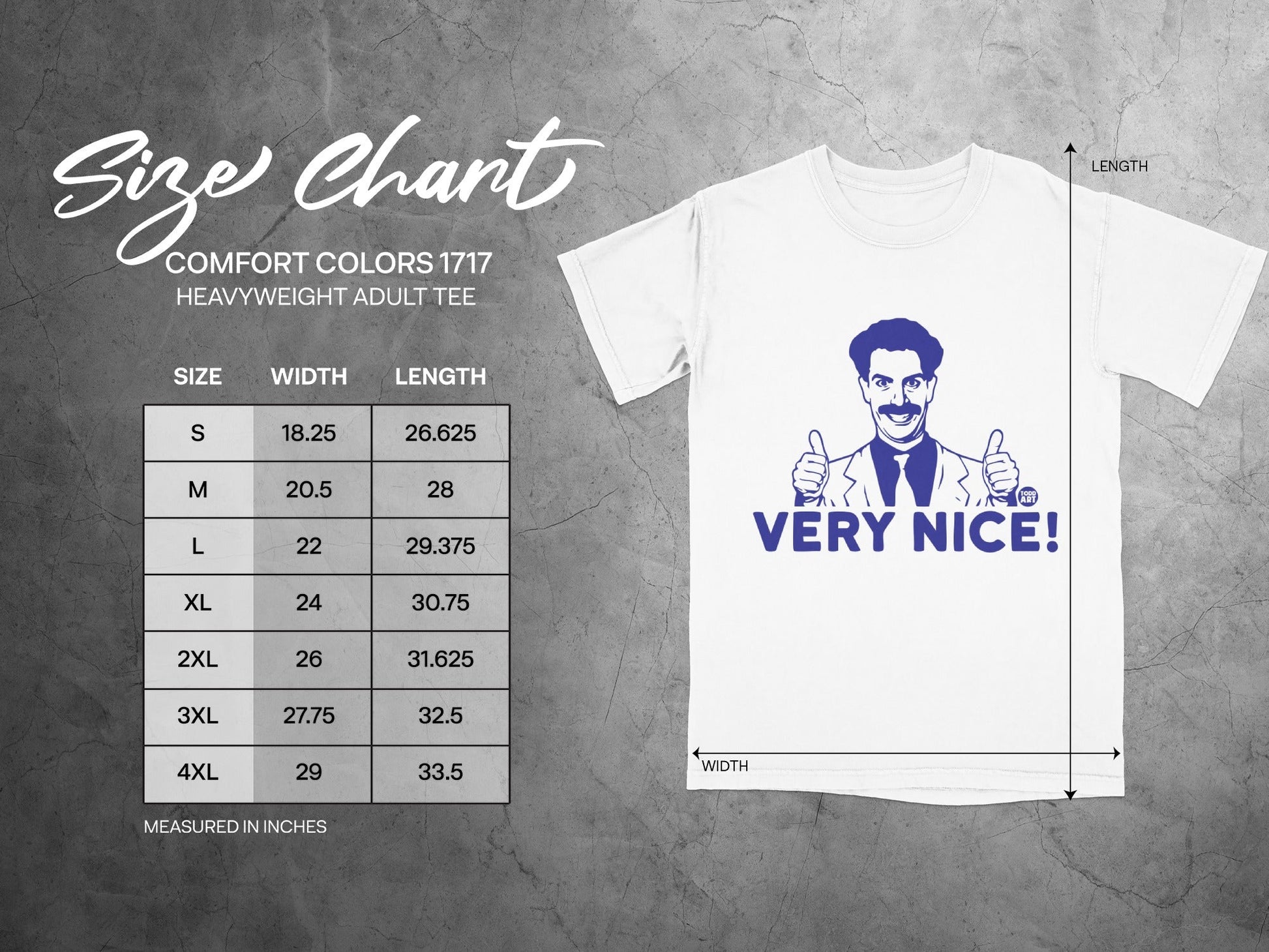 Comfort Colors 1717 heavyweight adult tee size chart with man saying "VERY NICE!".