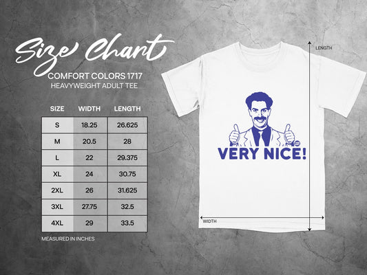 Comfort Colors 1717 heavyweight adult tee size chart with man saying "VERY NICE!".