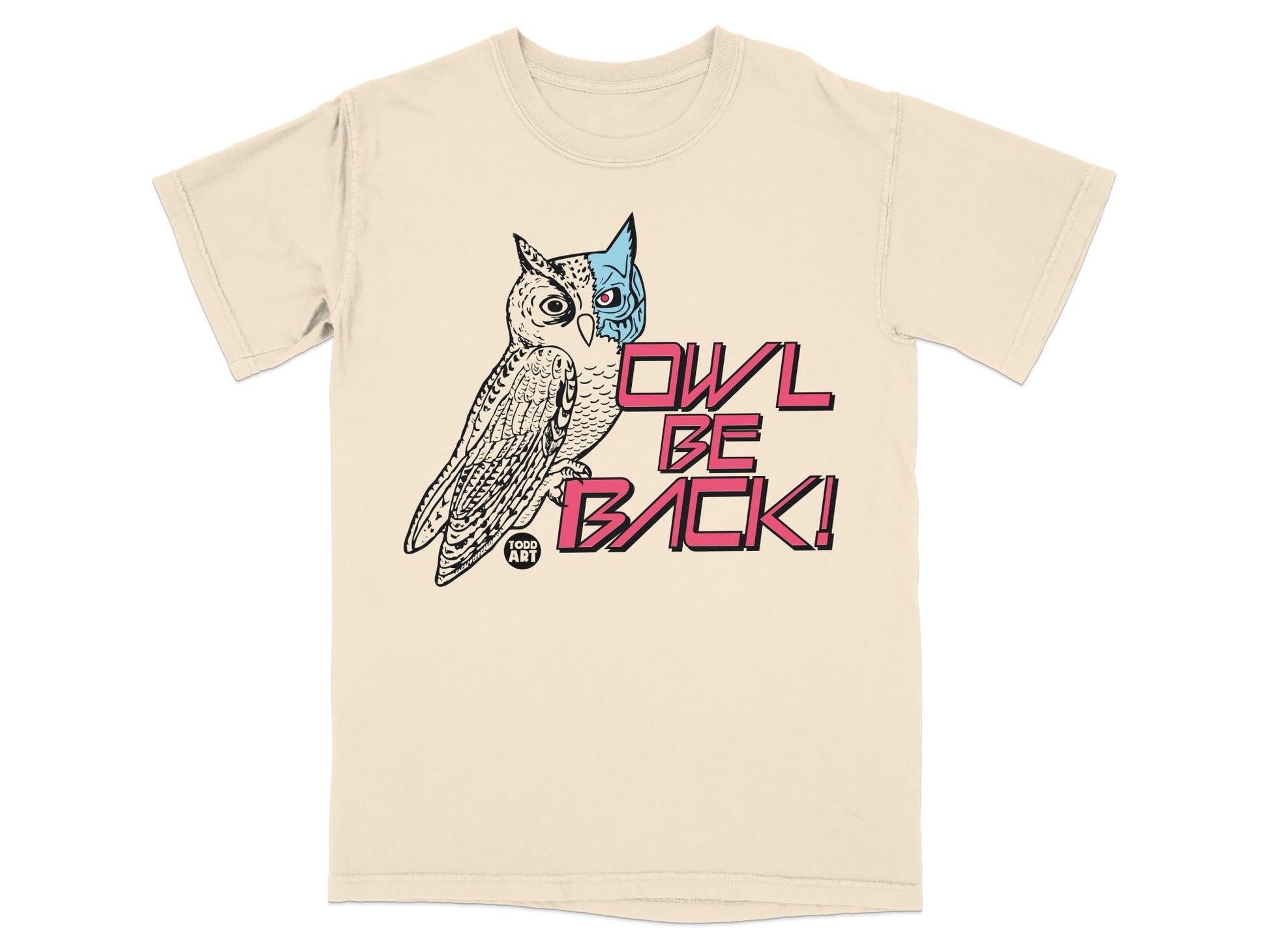 T-shirt with an owl graphic and "OWL BE BACK!" text.