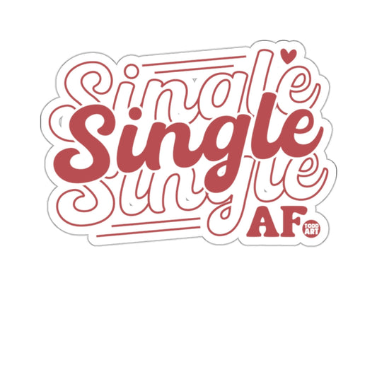 Single Single AF Fun Lifestyle Design 