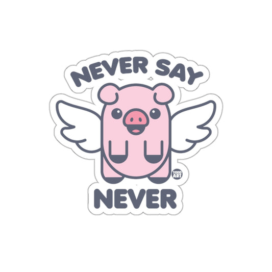 Never Say Never Flying Pig Cartoon Vector Art sticker
