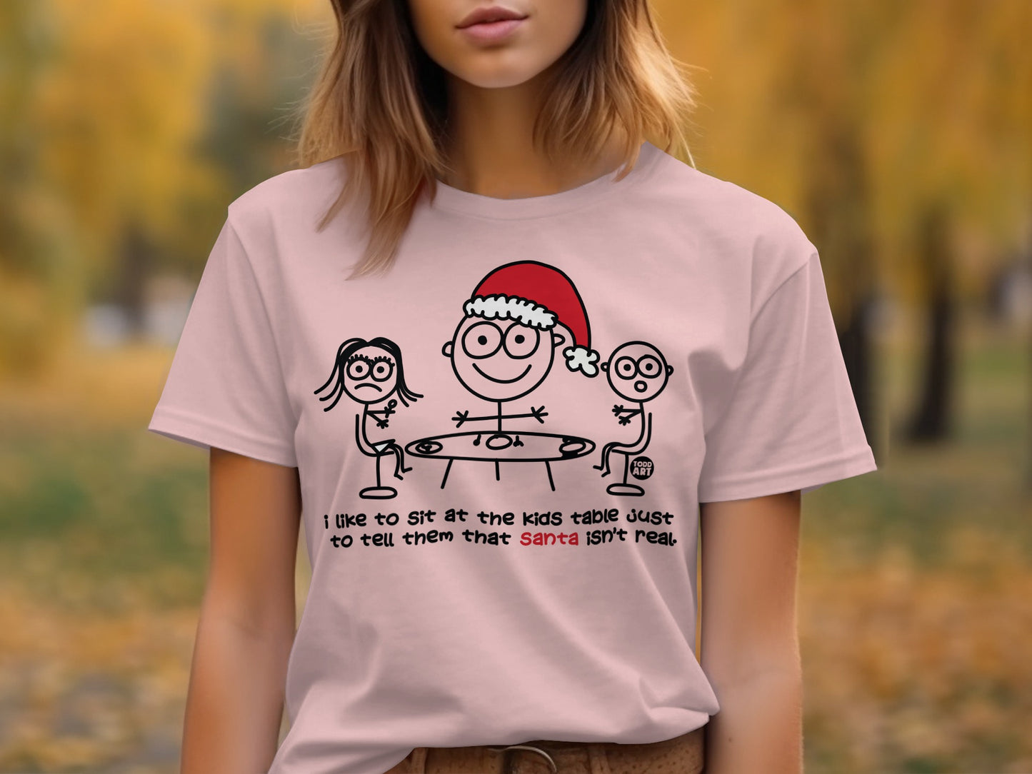 Funny Santa Isn't Real Kids Table T-shirt product