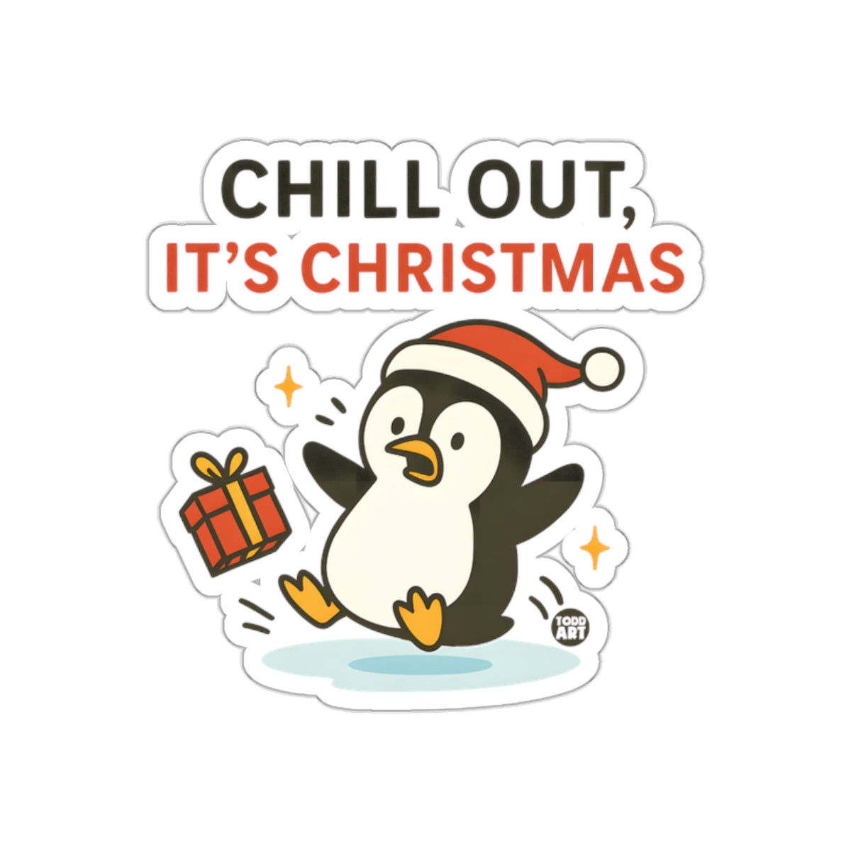 Chill Out It's Christmas Penguin Illustration Sticker