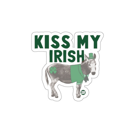 Kiss My Irish Donkey Funny St. Patrick's Day Sticker