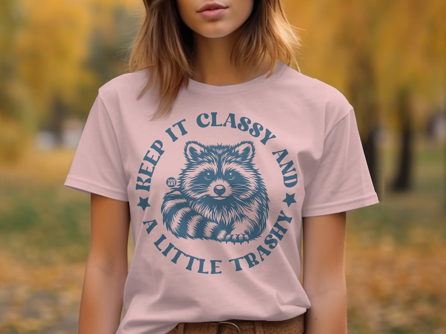 Keep It Classy and A Little Trashy Graphic Tee