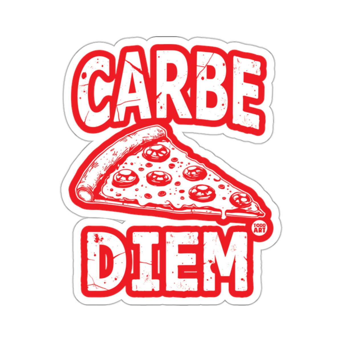 Carbe Diem Pizza Slice Fun Graphic Design 