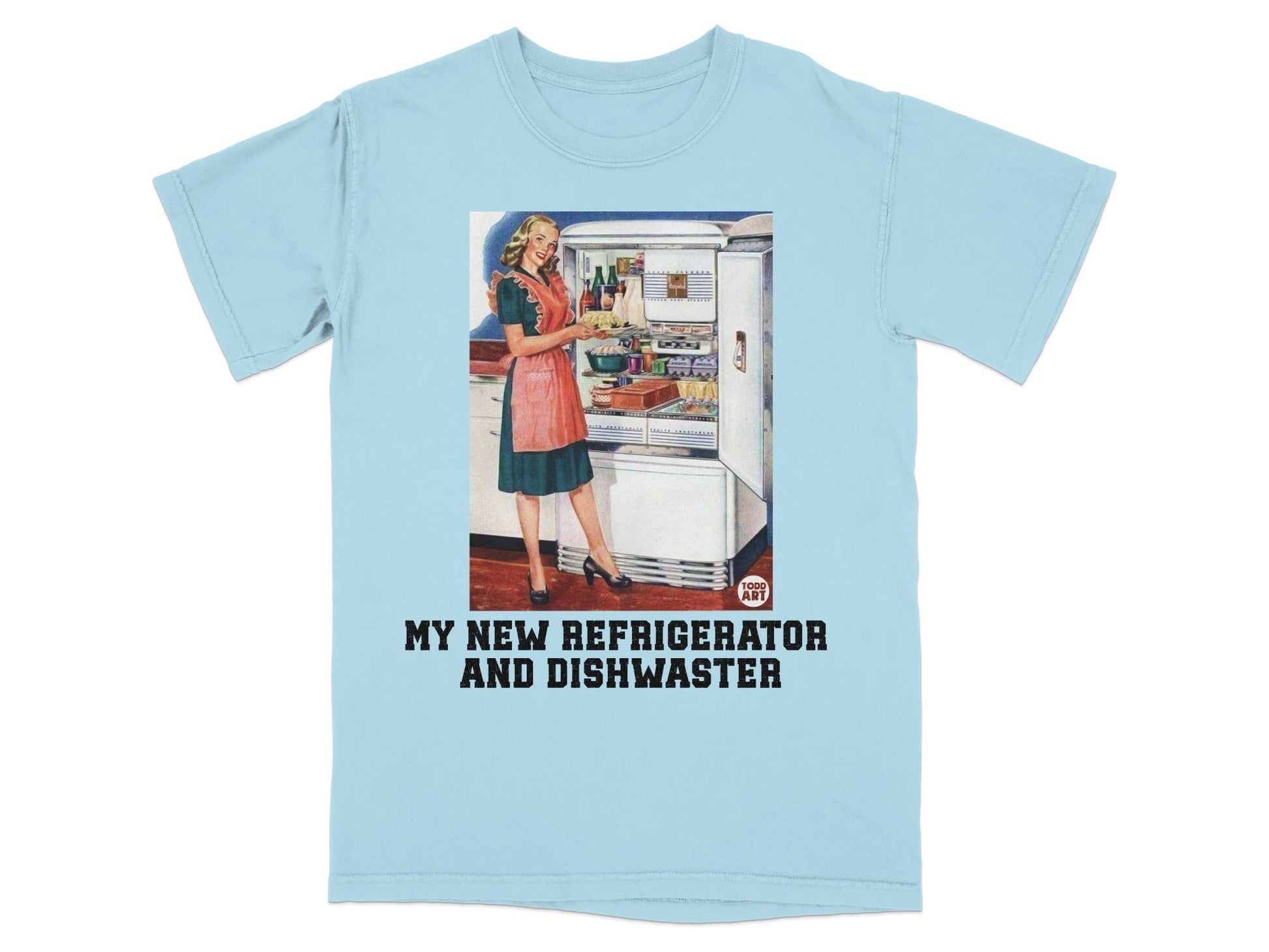Light blue t-shirt with retro woman by refrigerator and "My New Refrigerator and Dishwasher" text.