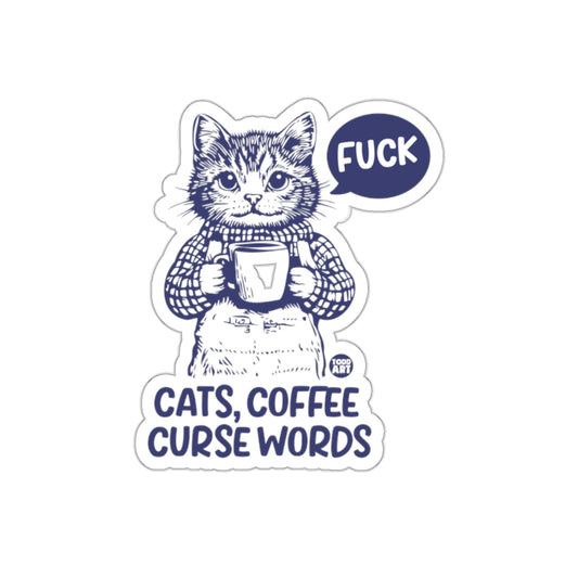 Cats Coffee Curse Words F Word Art Funny Stickers