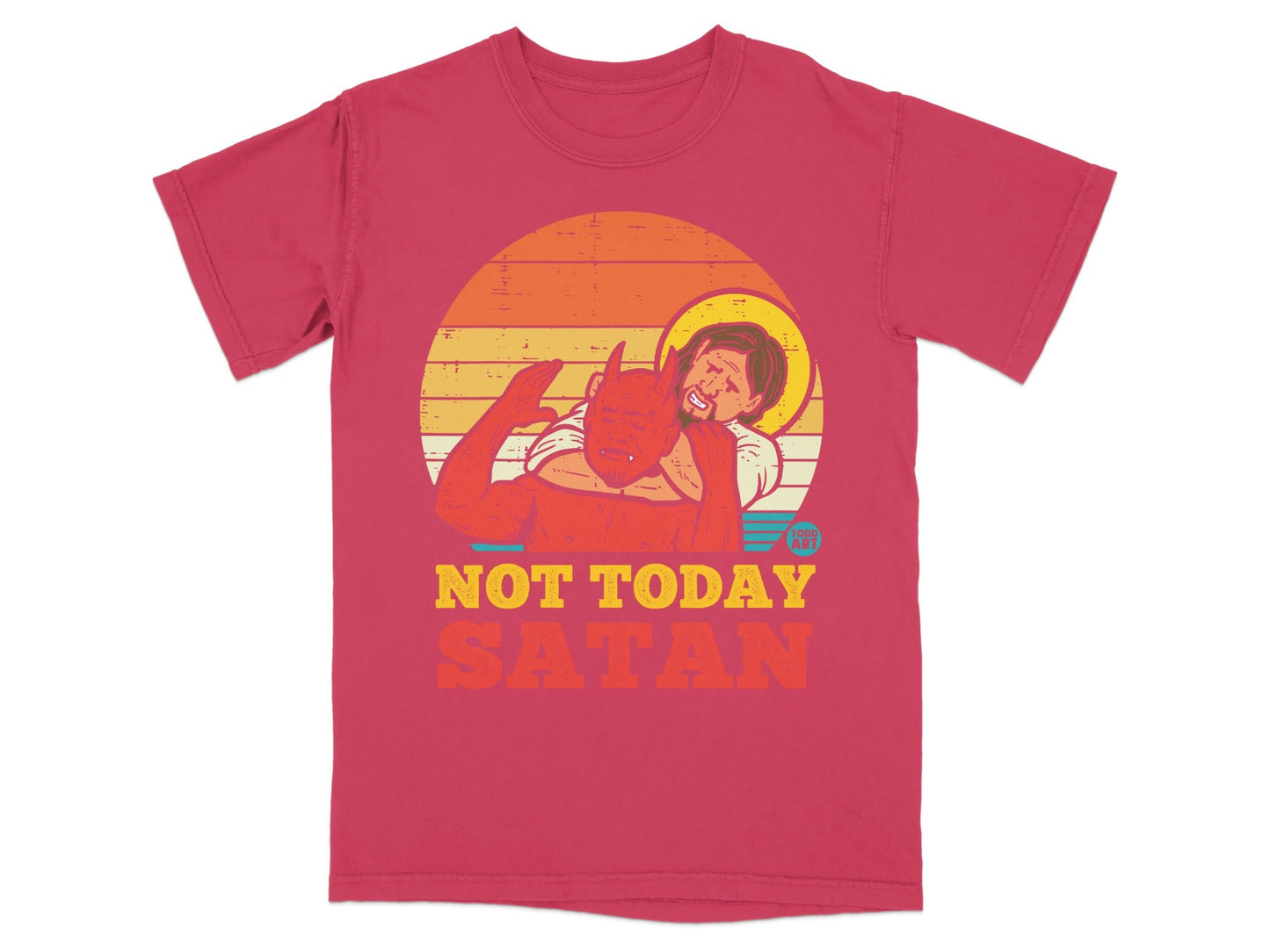 Red t-shirt with devil wrestling Jesus, text reads "NOT TODAY SATAN".