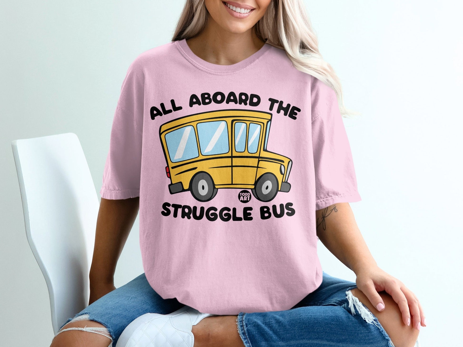 All Aboard the Struggle Bus Graphic Tee Shirt