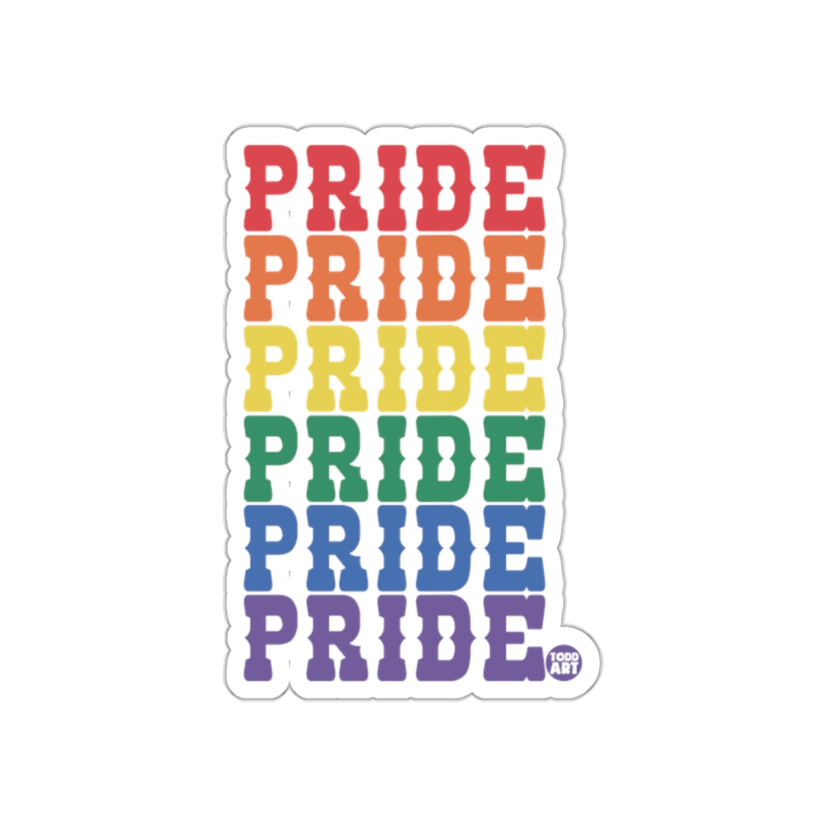 Colorful Pride Sticker with Rainbow Text Design
