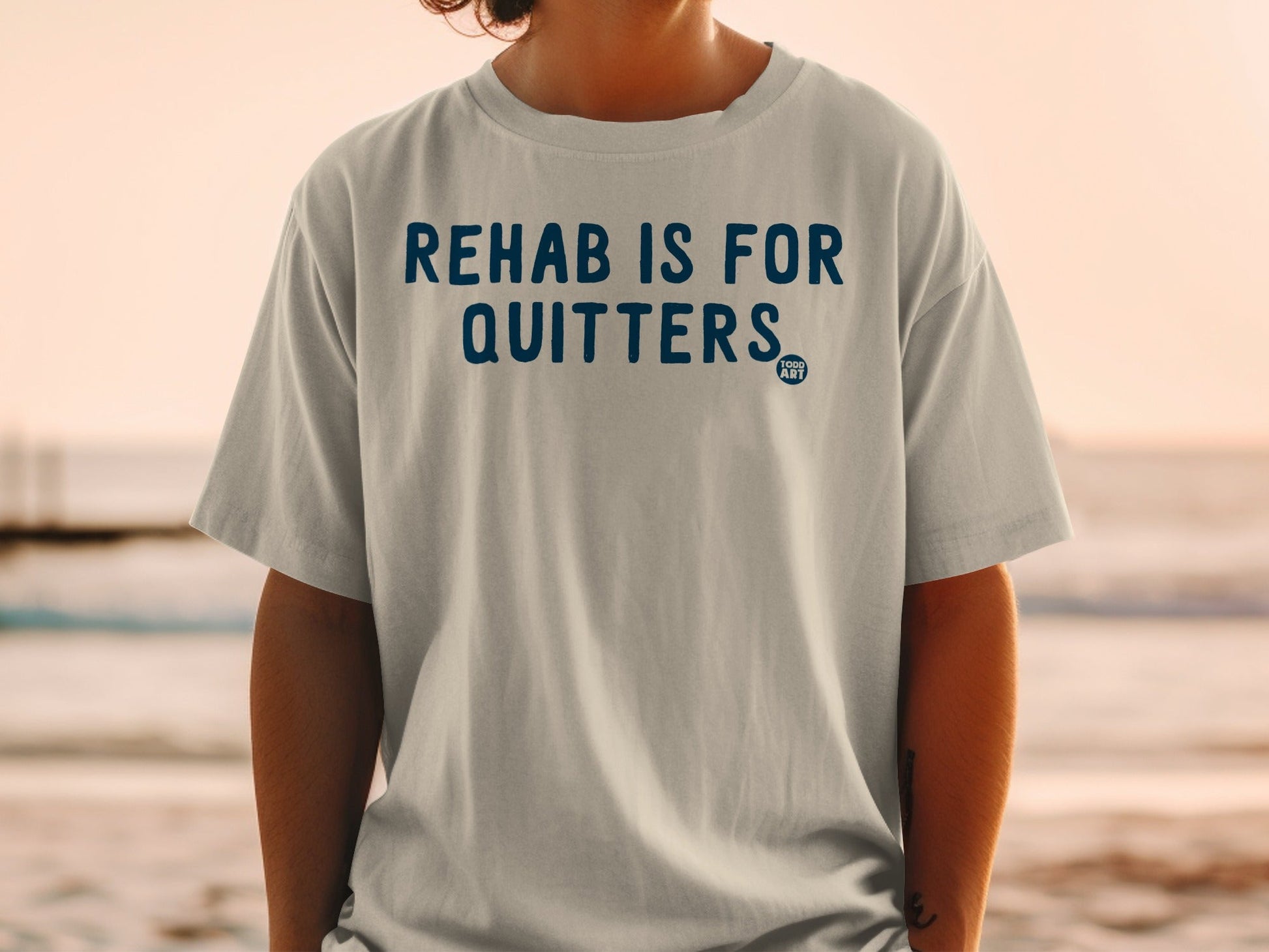 Rehab Is For Quitters Graphic T-Shirt