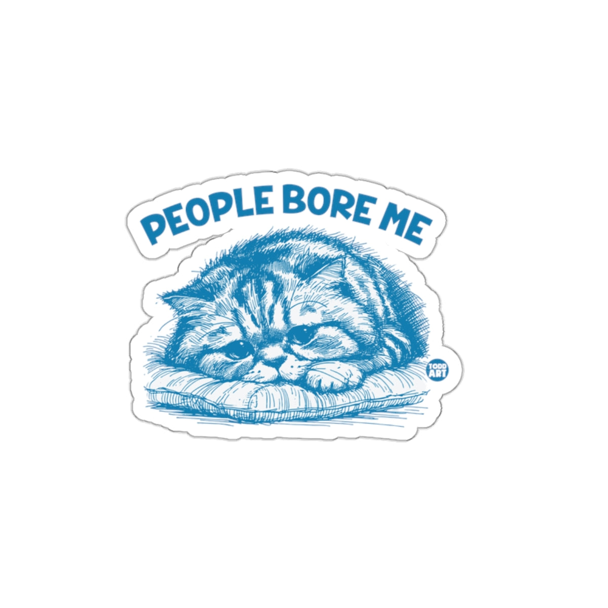 People Bore Me Cat Illustration Sticker Product