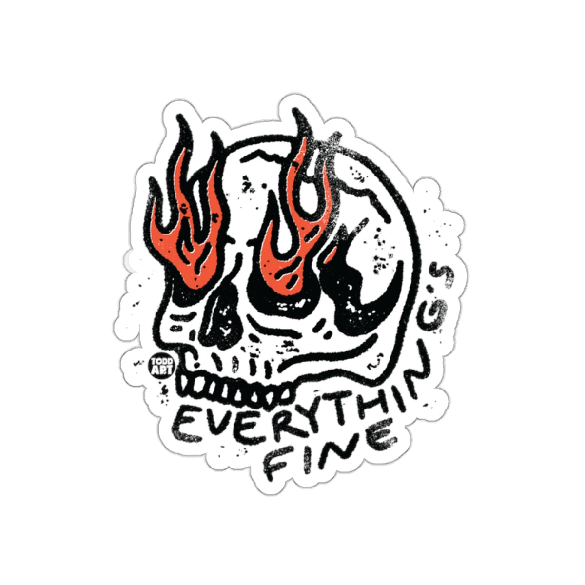 Everything is Fine Skull Art Illustration Stickers