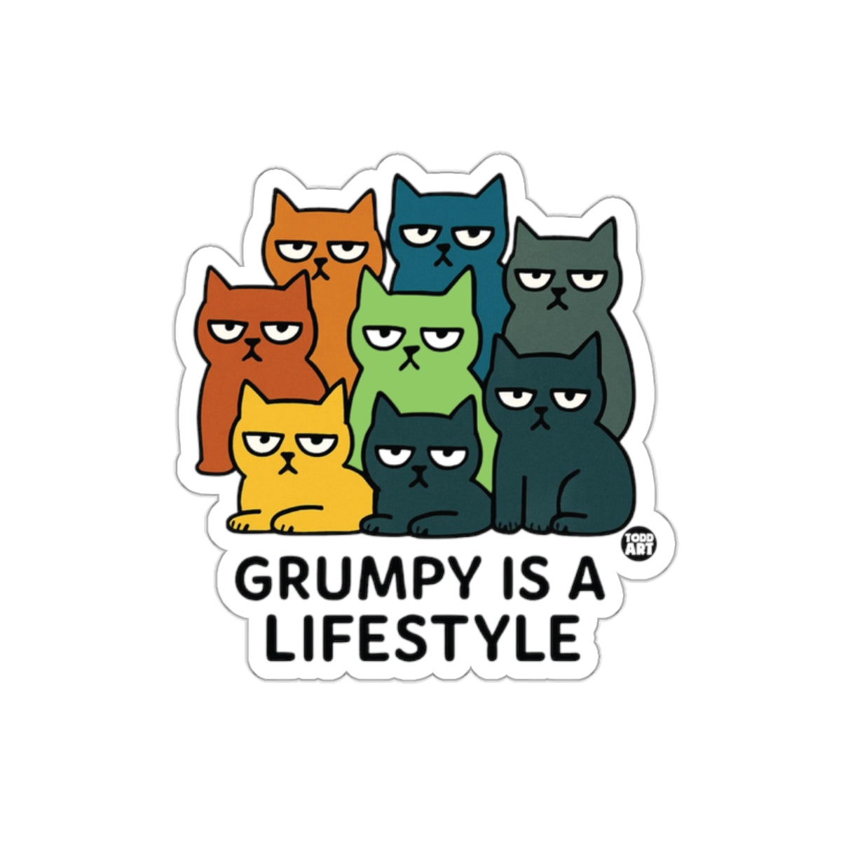 Grumpy Is A Lifestyle Multi-Color Cats Sticker