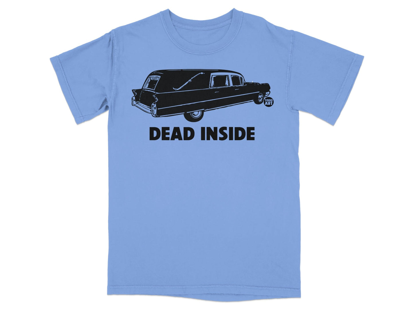 Light blue t-shirt with a black hearse graphic and "DEAD INSIDE" text.
