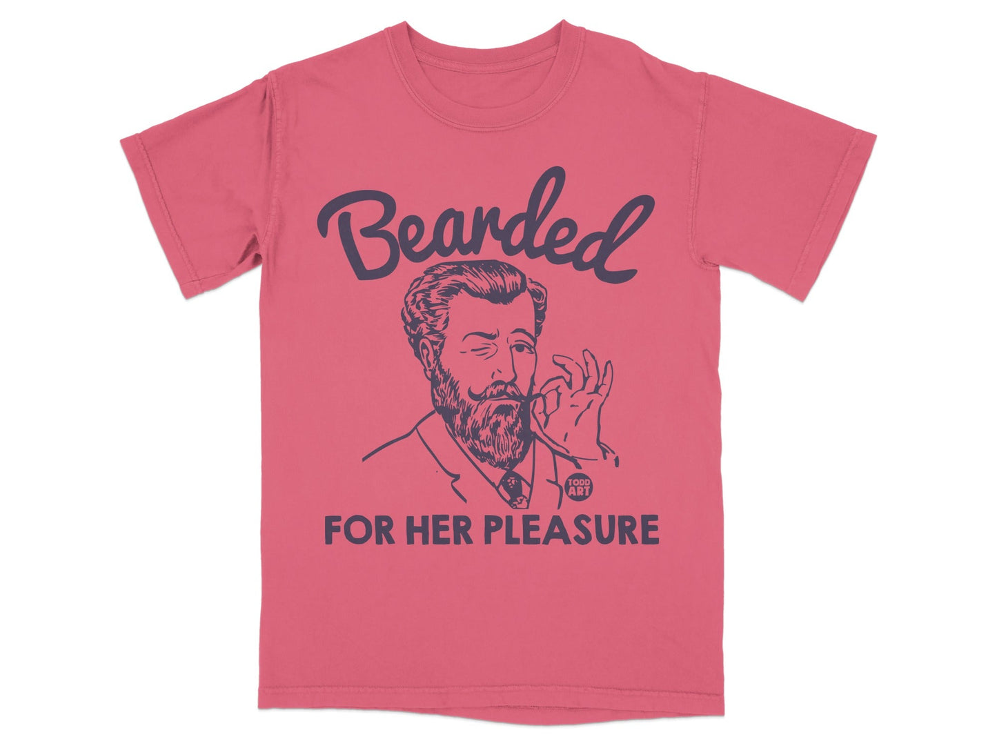 T-shirt with "Bearded For Her Pleasure" text and vintage man smoking.