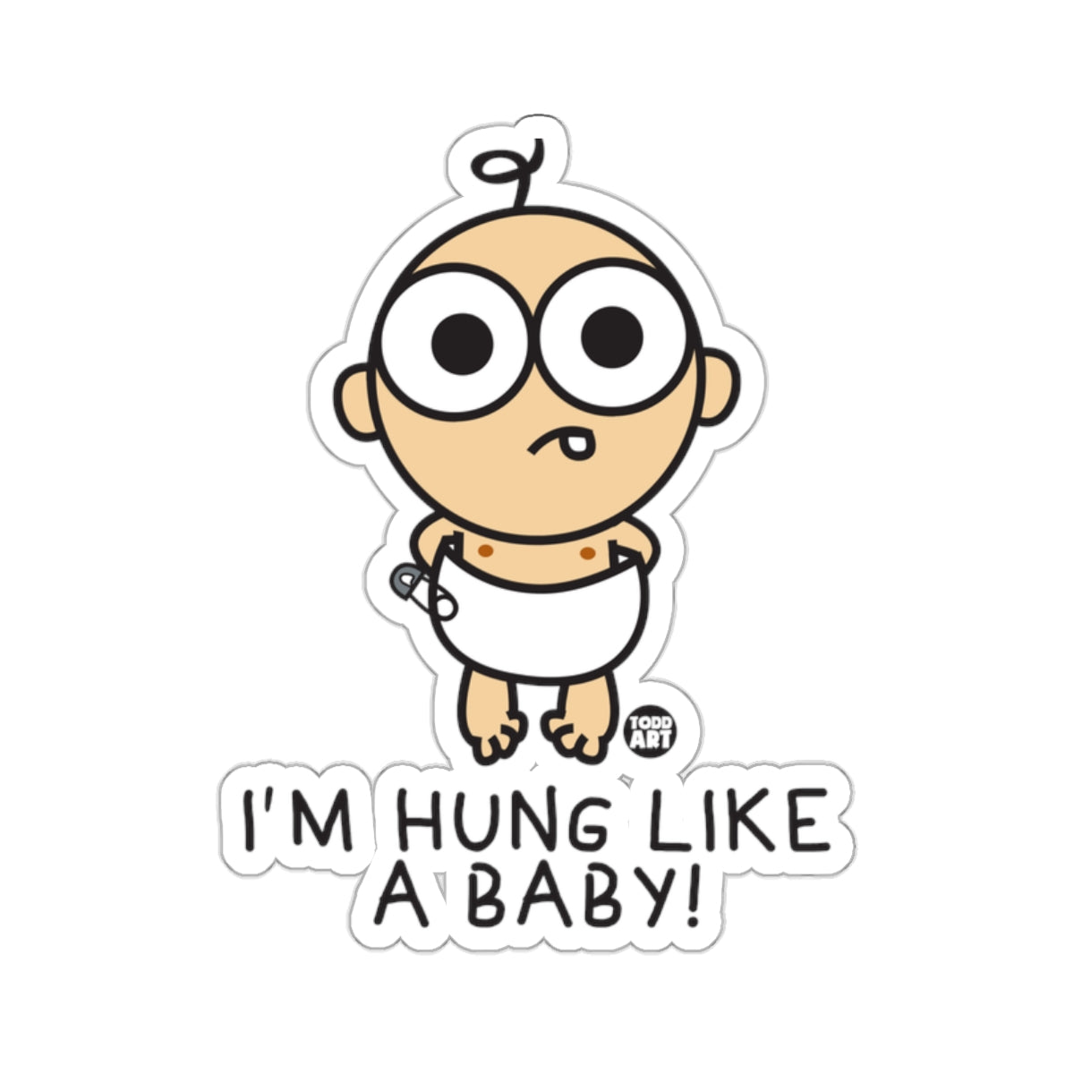 I'M HUNG LIKE A BABY! illustration sticker