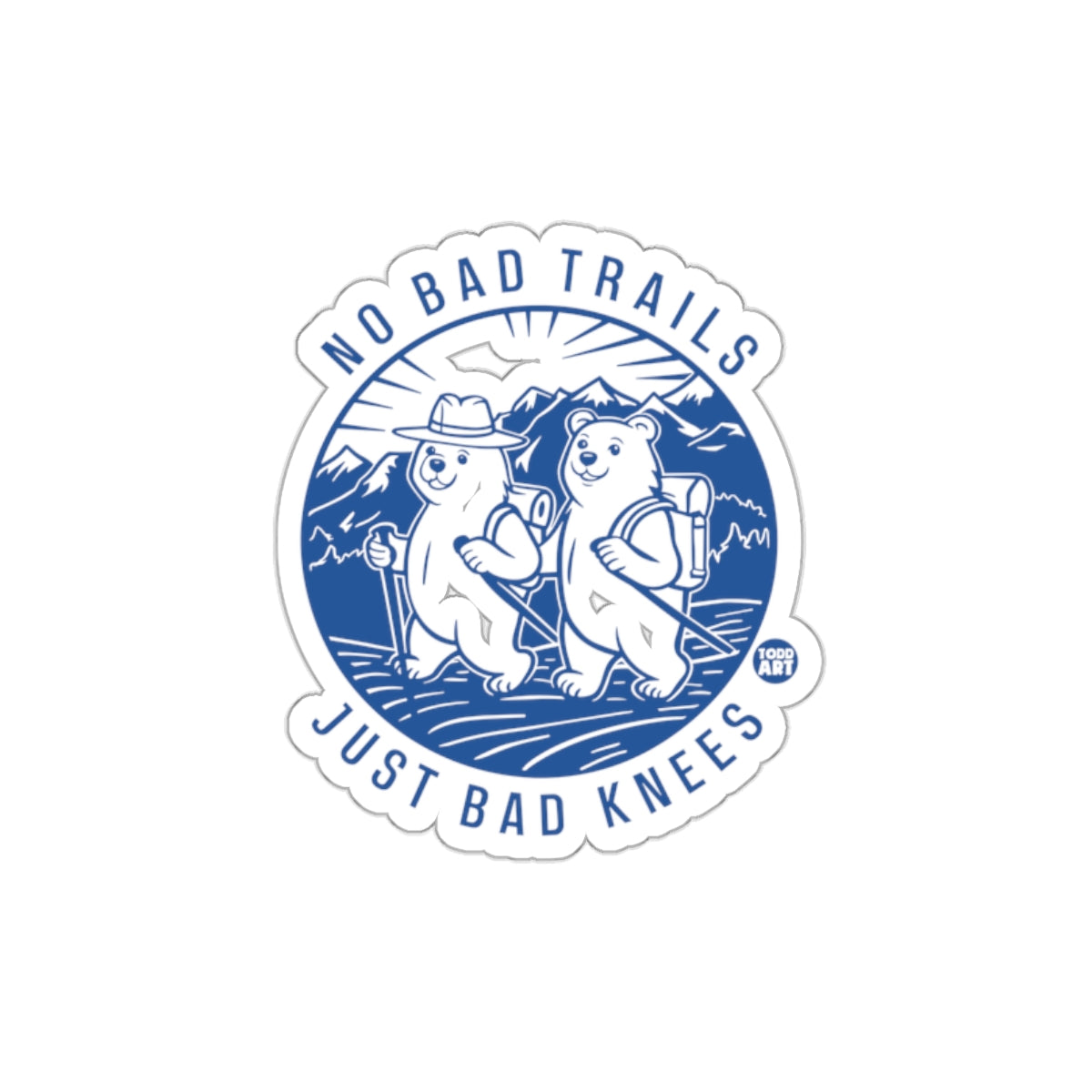 No Bad Trails Just Bad Knees Hiking Bears Circle sticker
