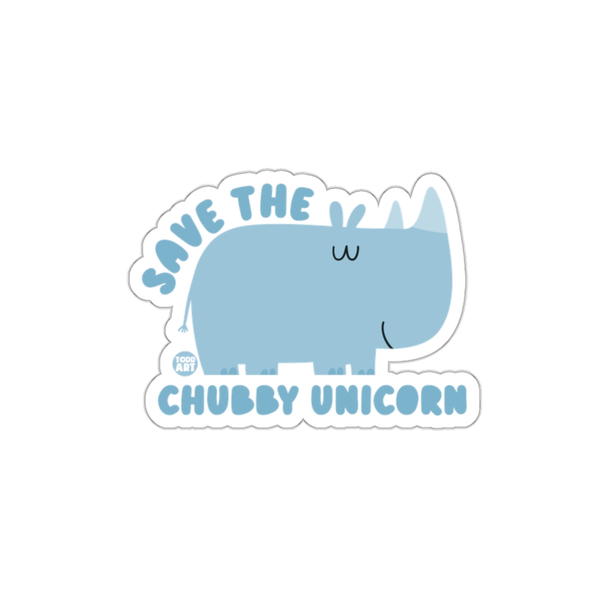 Save The Chubby Unicorn Sticker Design Fun Decal