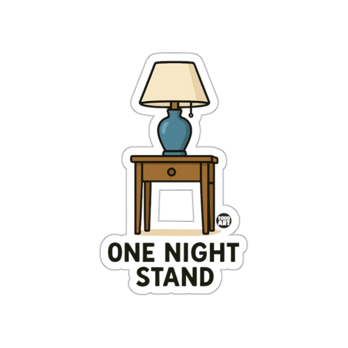 One Night Stand Funny Sticker for Humor Enthusiasts