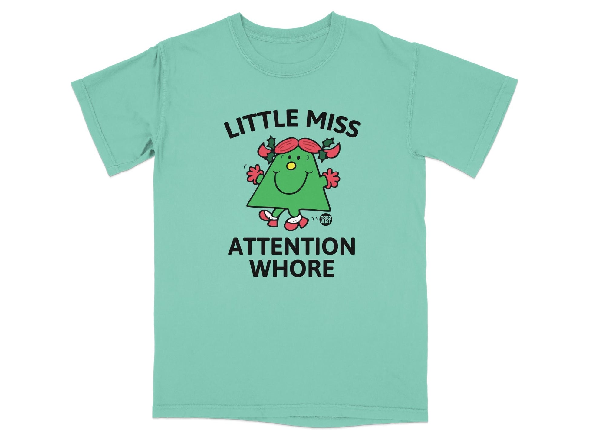 Mint t-shirt with cartoon character and "Little Miss Attention Whore" text.