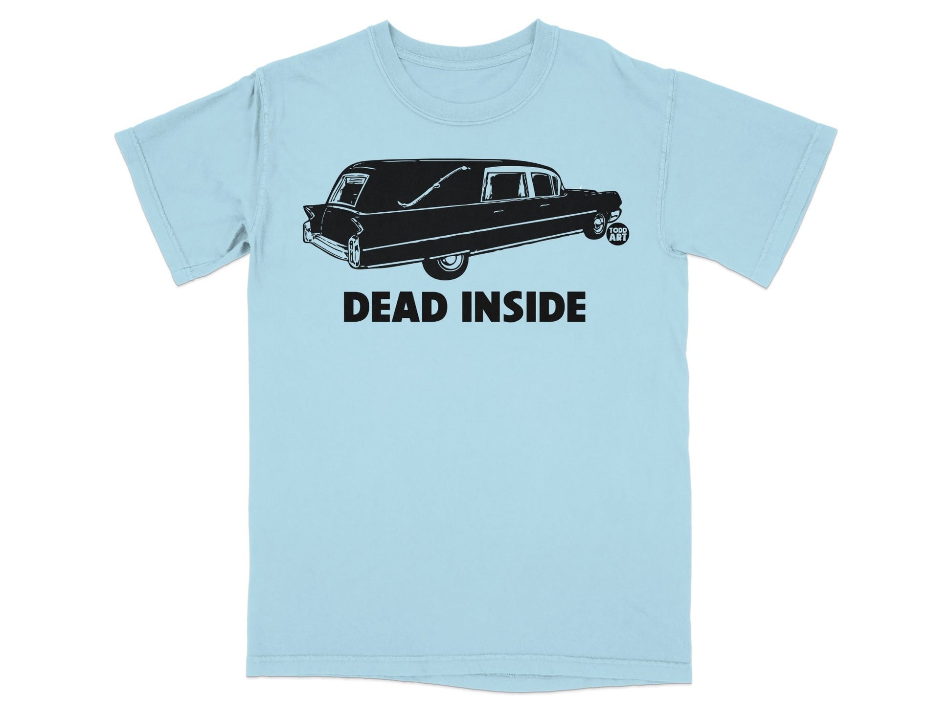 Light blue t-shirt with black graphic of a hearse and "DEAD INSIDE" text.