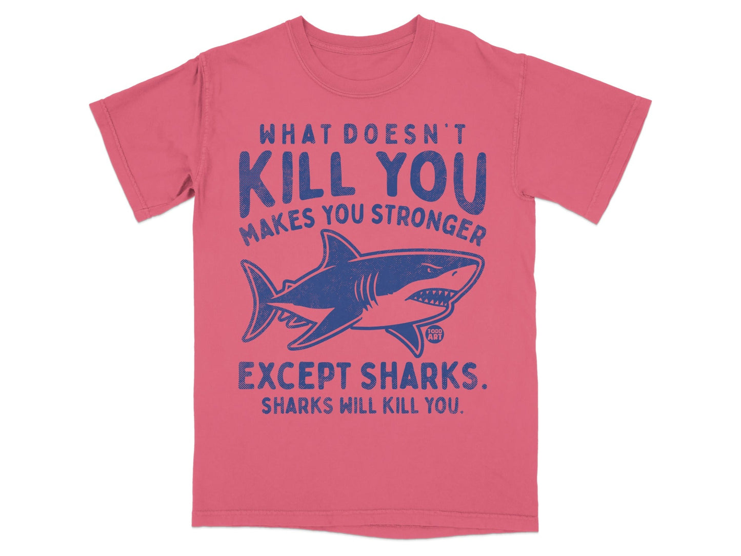 Pink t-shirt with blue graphic of shark and text about strength and sharks.