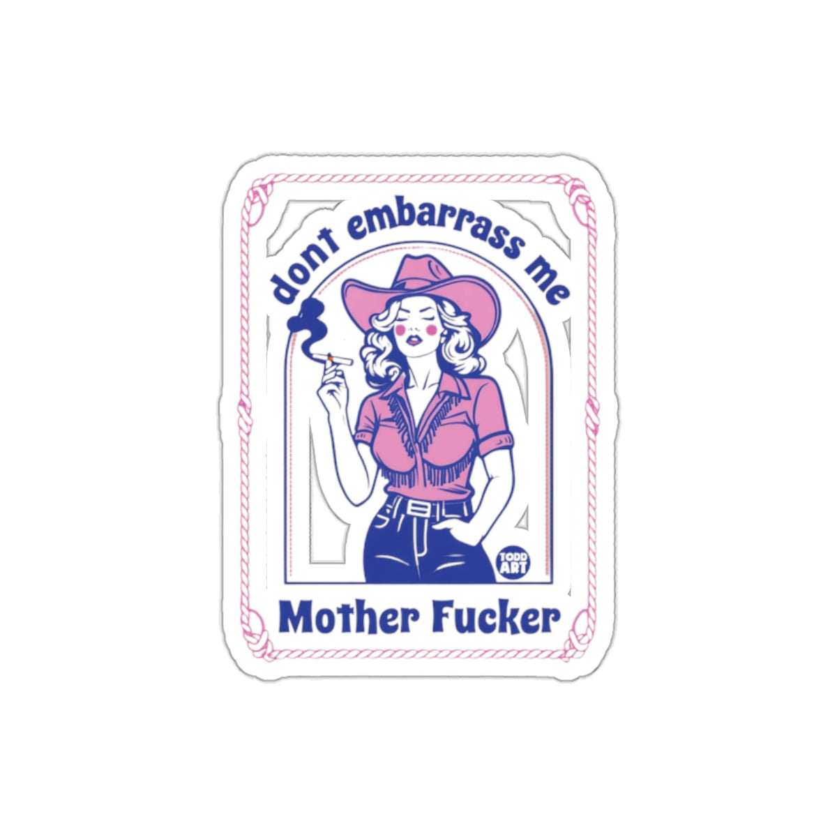 Retro Style Don't Embarrass Me Sticker